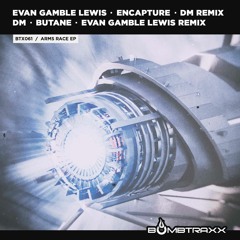 Evan Gamble Lewis - Encapture Feat. Breezy Pop (DM Remix) - Bombtraxx