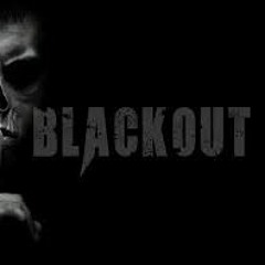 Blackout Ft I.L.A.