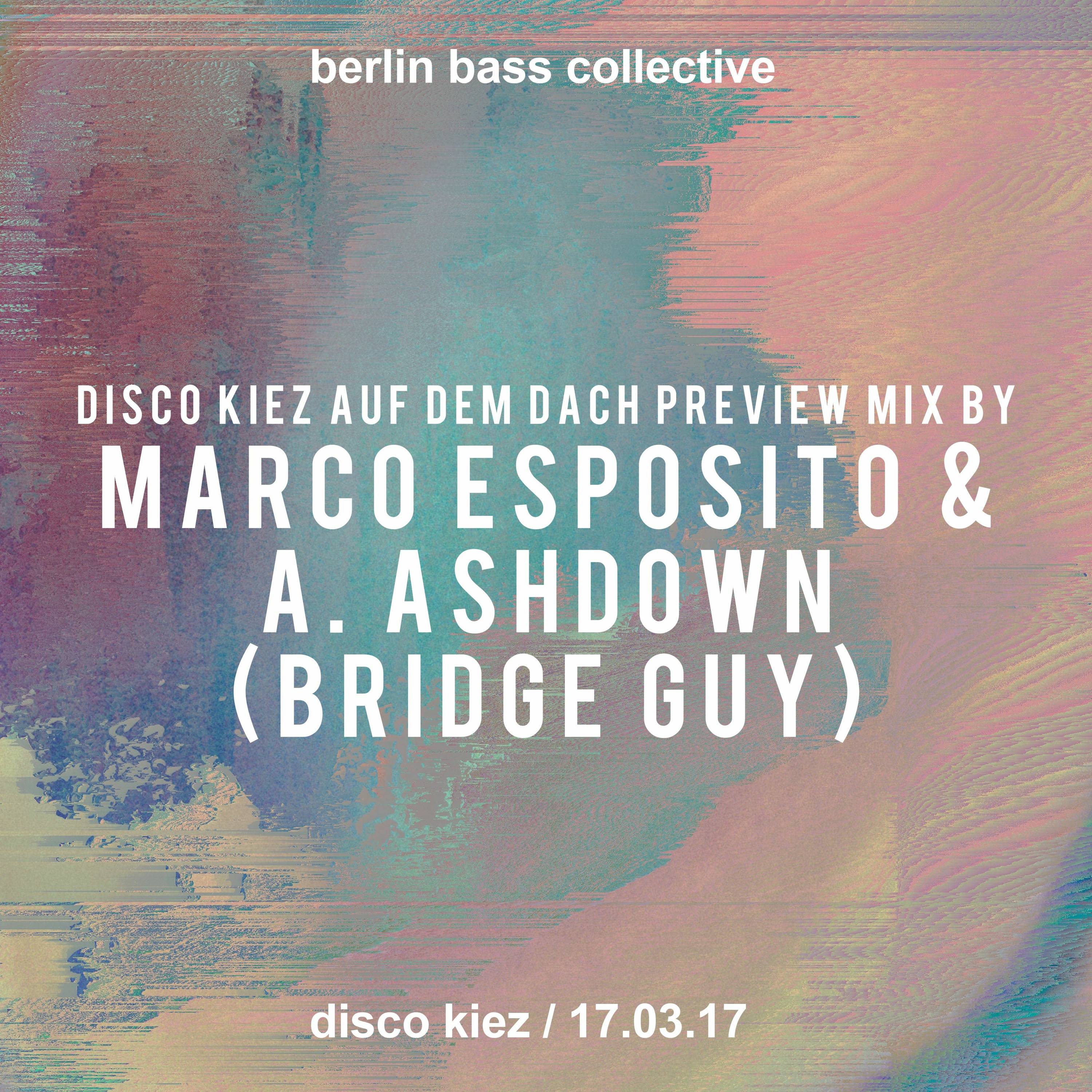 Disco Kiez auf dem Dach Preview Mix (Marco Esposito B2B A. Ashdown) episode artwork