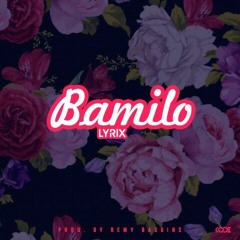 Ba Mi Lo (Prod. Remy Baggins)