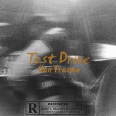 Test Drive (Prod. Larkin Beats)
