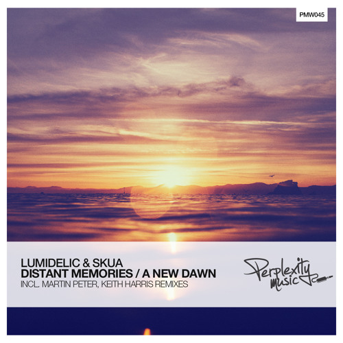 Lumidelic & Skua - Distant Memories (Martin Peter Remix)