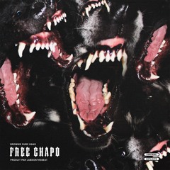 Brownie Dubz Gang - #FREECHAPO (Prod by Lamaonthebeat)