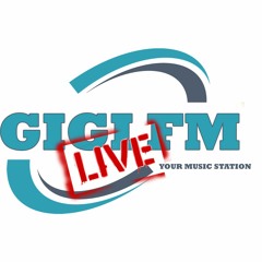 GIGI FM - LIVE