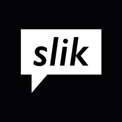 SLIK | Powered By Watershed