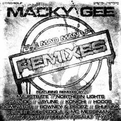 Macky Gee -- No Friend of Mine (Yatz Remix) -- The Mad Man LP Remixes
