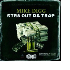 St8 Out The Trap- ( New Single)