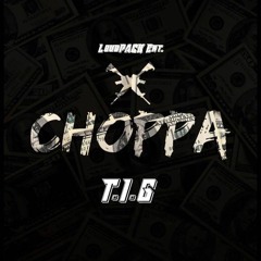T.I.G-Choppa! (Used To This Remix)