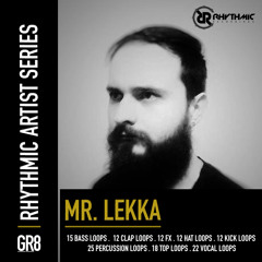 Rhythmic Recordings Artist Series: Mr. Lekka