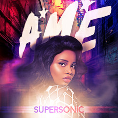 A*M*E - Supersonic Album Sampler Mix