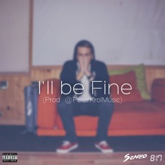 I'll Be Fine (Prod. @PeterKrolMusic)