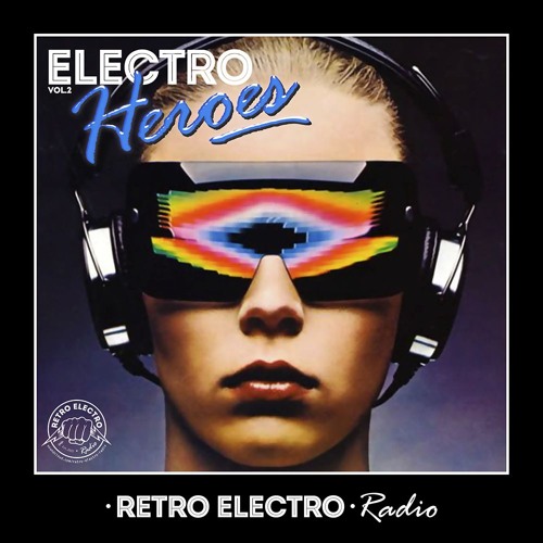Retro Electro Heroes Vol.2