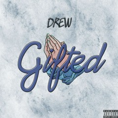 Gifted Prod. By Manic