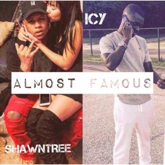 Almost Famous - Icy Eskimo - Shawntree