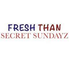 SECRET SUNDAYZ(PROD BY D BROWN)