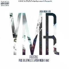 JVF - YMR (Freestyle) Prod By Knax X JETWELLS X Jayden Vinson