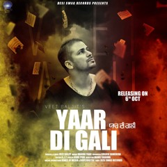 Yaar Di Gali -veet baljeet