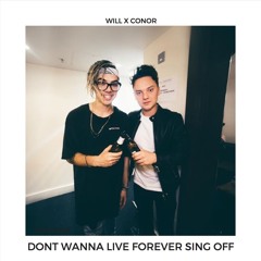 Conor Maynard x William Singe - I Don't Wanna Live Forever (SING-OFF)