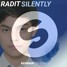 Silently - Radit