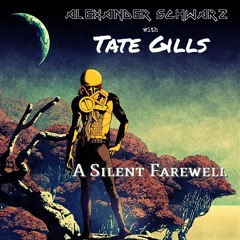 with Tate Gills  "A Silent Farewell"  [+lyrics]