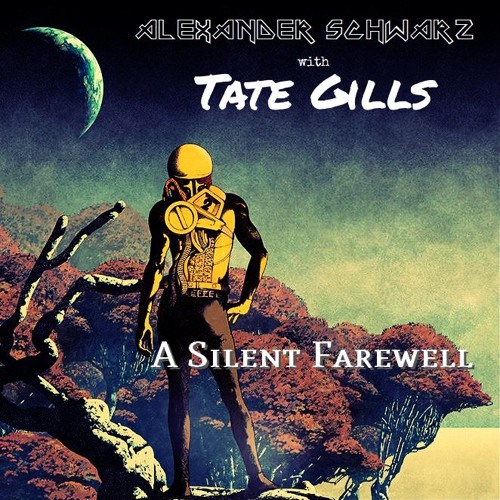 with Tate Gills  "A Silent Farewell"  [+lyrics]