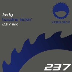 Lusty - Bassline Kickin' (20th Anniversary Remix)