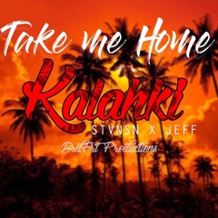 Take Me Home - KALAHKI