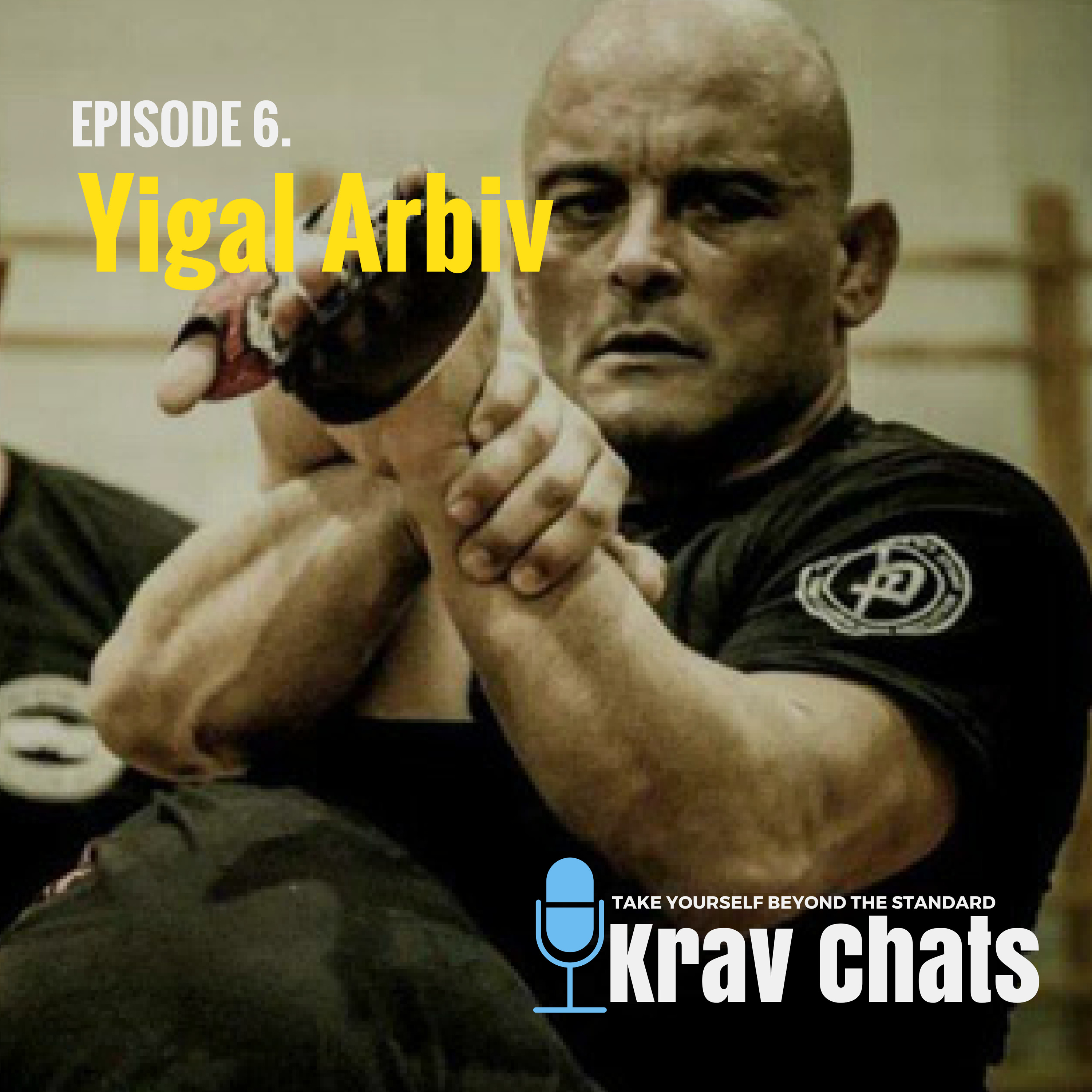 Krav Chats Ep.6 - Yigal Arbiv