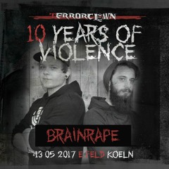 Brainrape - TerrorClown_10 Years Of Violence Promo Mix #1