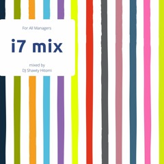 i7 mix