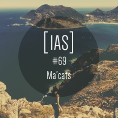 Intrinsic Audio Sessions [IAS] # 69 - Ma'cats