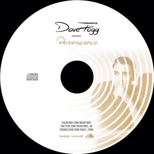 Dave Fogg Presents...Reminiscence