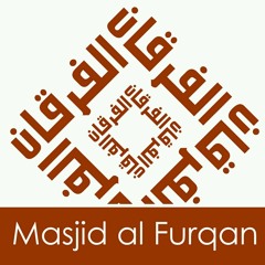 Friday Khutbahs - Masjid al-Furqan Stoke
