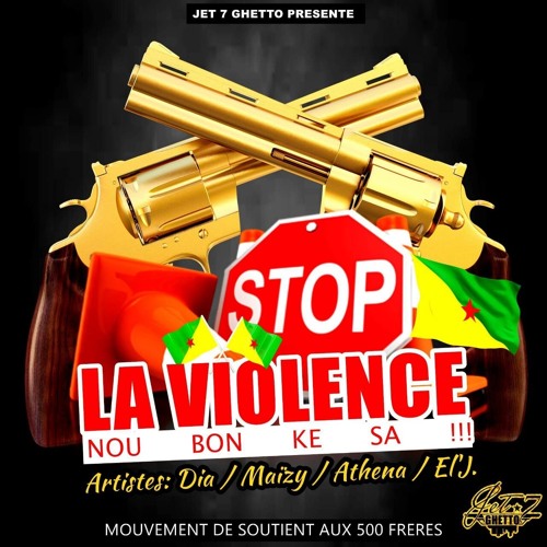 Stop La Violence -La GUYANE!!!  Yo Ka Vine Fou--Nou Bon Ké sa 973° -2017°