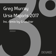 Greg Murray - Ursa Majoris (G Coulter Remix) Edit