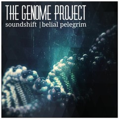 The Genome Project | IBANSK MIX | Belial Pelegrim & Soundshift | Mix 1