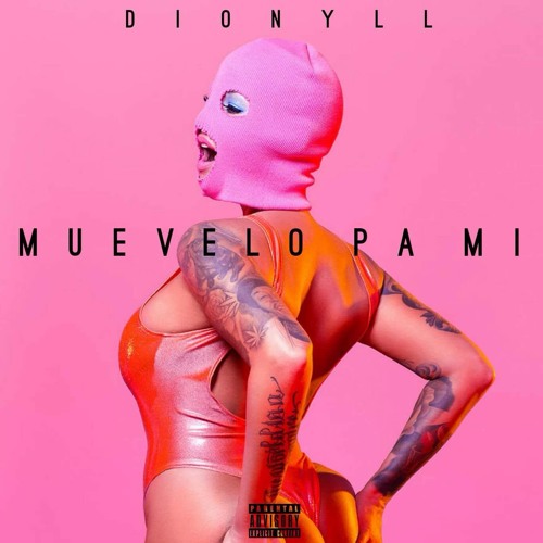 Dionyll-Muevelo Pa Mi