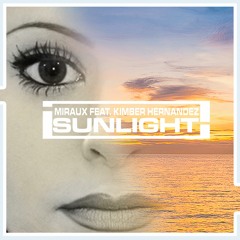 Sunlight - Mirauxfeat.kimber (Vocal Deephouse Original Mix)