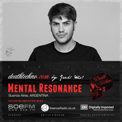 DTMIX143 - Mental Resonance [Buenos Aires, ARGENTINA]
