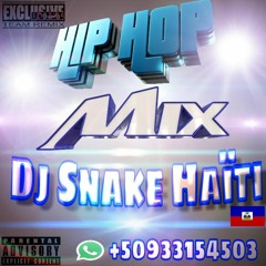Hip Hop Mix {Mars 2017}  - Dj Snake Haiti [