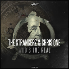 The Strangerz & Chris One - Who's The Real