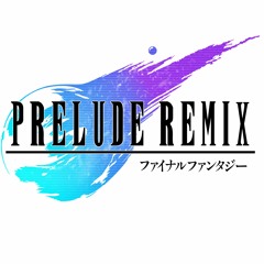 BOSSFIGHT x NewGamePlus - Prelude [Final Fantasy Remix]