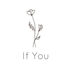 If You