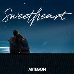 Artegon - Sweetheart [FREE DOWNLOAD]