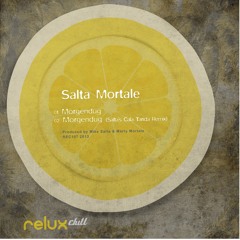 Salta Mortale - Morgendug (Salta's Cala Tarida Remix)