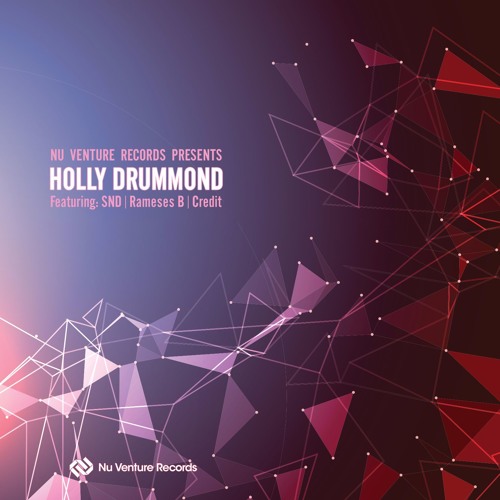 Holly Drummond - Nu Venture Records Presents [NVR043: OUT NOW!]