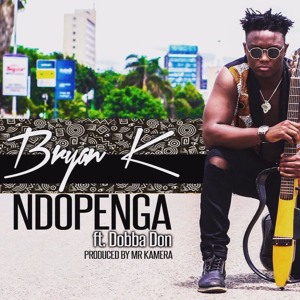 Bryan K - Ndopenga (Produced by Mr Kamera)