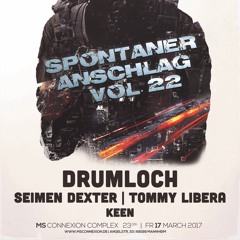 SEIMEN DEXTER @ SPONTANER ANSCHLAG VOL. 22 | MS CONNEXION COMLEX MANNHEIM