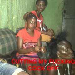 CUTTING MY FUCKING COCK OFF - COCKS (FT. LIL CRISP & SLUG CHRIST)