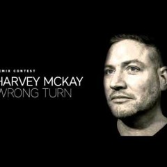 Harvey McKay - Wrong Turn (RocCyjoes Remix)